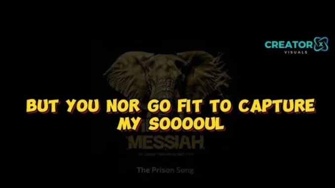 The Prison Song – Finding Messiah
